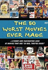 The 50 Worst Movies Ever Made series image